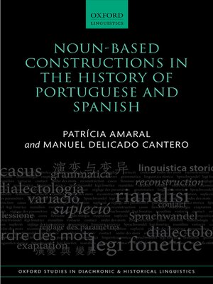 cover image of Noun-Based Constructions in the History of Portuguese and Spanish